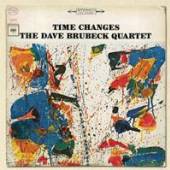 BRUBECK DAVE -QUARTET-  - CD TIME CHANGES