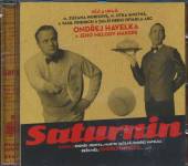 HAVELKA O. NORISOVA Z. & OST.  - CD SATURNIN