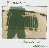 PINBACK  - CD SUMMER IN ABADDON