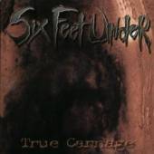 SIX FEET UNDER  - CD TRUE CARNAGE