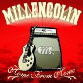 MILLENCOLIN  - CD HOME FROM HOME