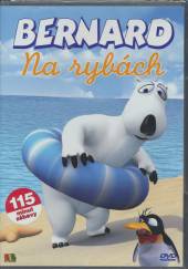 FILM  - DVD Bernard - Na rybách (Bernard) DVD