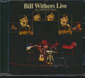 WITHERS BILL  - CD LIVE AT CARNEGIE HALL