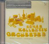 SONAR KOLLEKTIV ORCHESTER  - CD GUARANTEED NICENESS