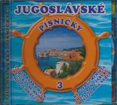 VARIOUS  - CD JUGOSLAVSKE PISNICKY 3