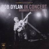  BOB DYLAN IN CONCERT: BRANDEIS - supershop.sk