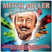 MILLER MITCH  - 2xCAB RIVER KWAI MARCH