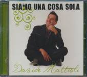 MATTIOLI DAVIDE  - CD SIAMO UNA COSA SOLA