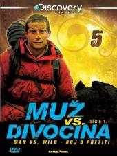  Muž vs. divočina - série 1 - disk 5 (Man vs. Wild) - supershop.sk