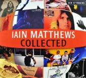 MATTHEWS IAIN  - 3xCD COLLECTED