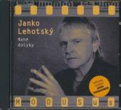 LEHOTSKY JANKO  - CD NAHE DOTYKY