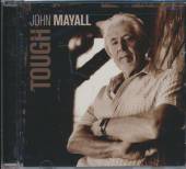 MAYALL JOHN  - CD TOUGH