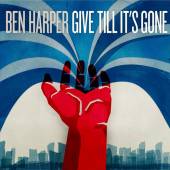 HARPER BEN  - CD GIVE TILL IT''S GONE