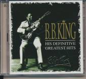 KING B.B.  - 2xCD DEFINITIVE GREATEST HITS