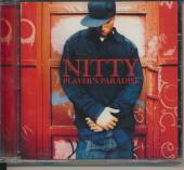 NITTY  - CD PLAYERS PARADISE -12TR-