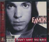 EAMON  - CD I DON'T WANT YOU BACK