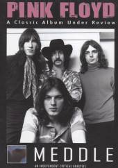 PINK FLOYD  - DVD UNDER REVIEW: MEDDLE