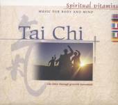 TAI CHI  - CD TAI CHI - SPIRITUAL VITAMINS -