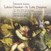 SCHUTZ H.  - CD LUKAS-PASSION