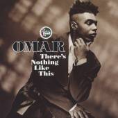 OMAR  - CD THERE'S NOTHING LIKE THIS
