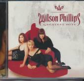 WILSON PHILLIPS  - CD GREATEST HITS