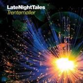 TRENTEMOLLER  - CD LATE NIGHT TALES