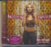 SPEARS BRITNEY  - CD OOPS I DID IT AGAIN + 2