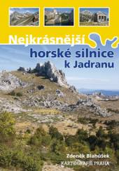  Nejkrásnější horské silnice k Jadranu [CZE] - suprshop.cz