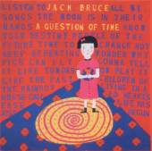 BRUCE JACK  - CD QUESTION OF TIME