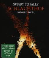 SUBWAY TO SALLY  - BRD SCHLACHTHOF! (LIVE) (D [BLURAY]