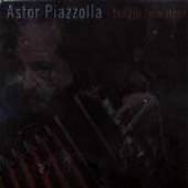 PIAZZOLLA ASTOR  - CD TANGO: ZERO HOUR