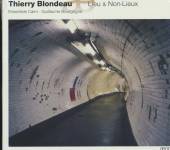 BLONDEAU  - CD LIEU AND NON-LIEUX