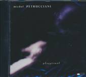 PETRUCCIANI MICHEL  - CD PLAYGROUND