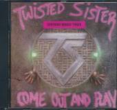 TWISTED SISTER  - CD COME OUT AND PLAY