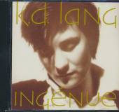 LANG K.D.  - CD INGENUE