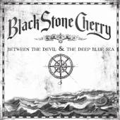 BLACK STONE CHERRY  - CD BETWEEN THE DEVIL & THE DEEP BLUE SEA