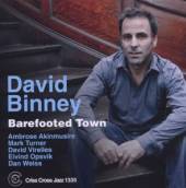 BINNEY DAVID  - CD BAREFOOTED TOWN