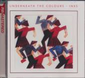 INXS  - CD UNDERNEATH THE COLOURS