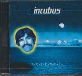 INCUBUS  - CD S.C.I.E.N.C.E.