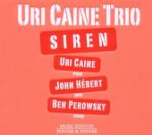 CAINE URI TRIO  - CD SIREN