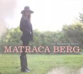 BERG MATRACA  - CD DREAMING FIELDS