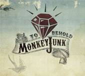 MONKEYJUNK  - CD TO BEHOLD / CANAD..
