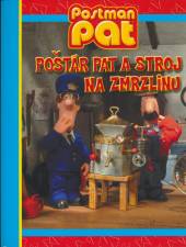  POŠTÁR PAT A STROJ NA ZMRZLINU - supershop.sk