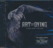 ART OF DYING  - CD VICES & VIRTUES