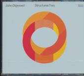 DIGWEED JOHN  - 3xCD STRUCTURES TWO