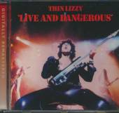 THIN LIZZY  - CD LIVE & DANGEROUS