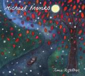 FRANKS MICHAEL  - CD TIME TOGETHER