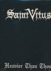 SAINT VITUS  - 2xVINYL HEAVIER THAN THOU [VINYL]