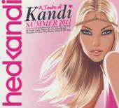 VARIOUS  - CD Hed Kandi: Taste Of Kandi Summer 2011