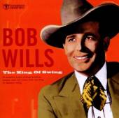 WILLS BOB  - CD KING OF SWING